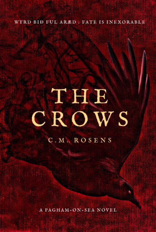 Meredith Debonnaire Book Review: The Crows by C. M. Rosens