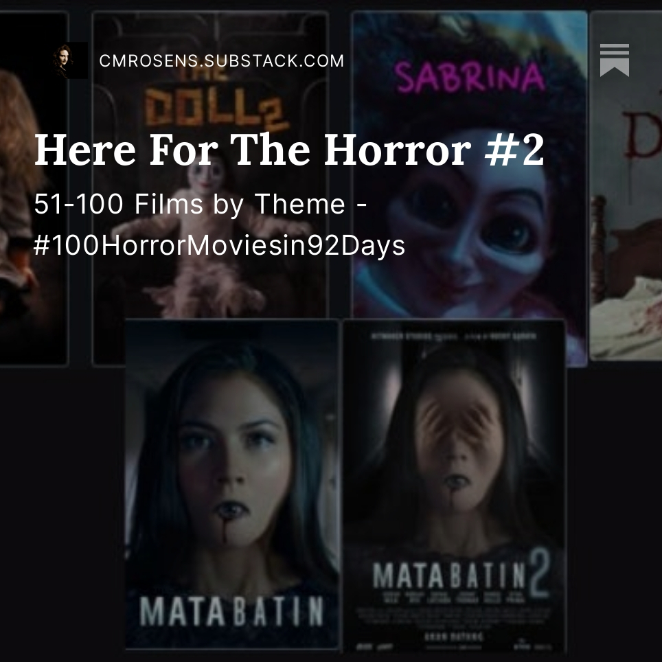Here for the Horror #2 – Films 51-100