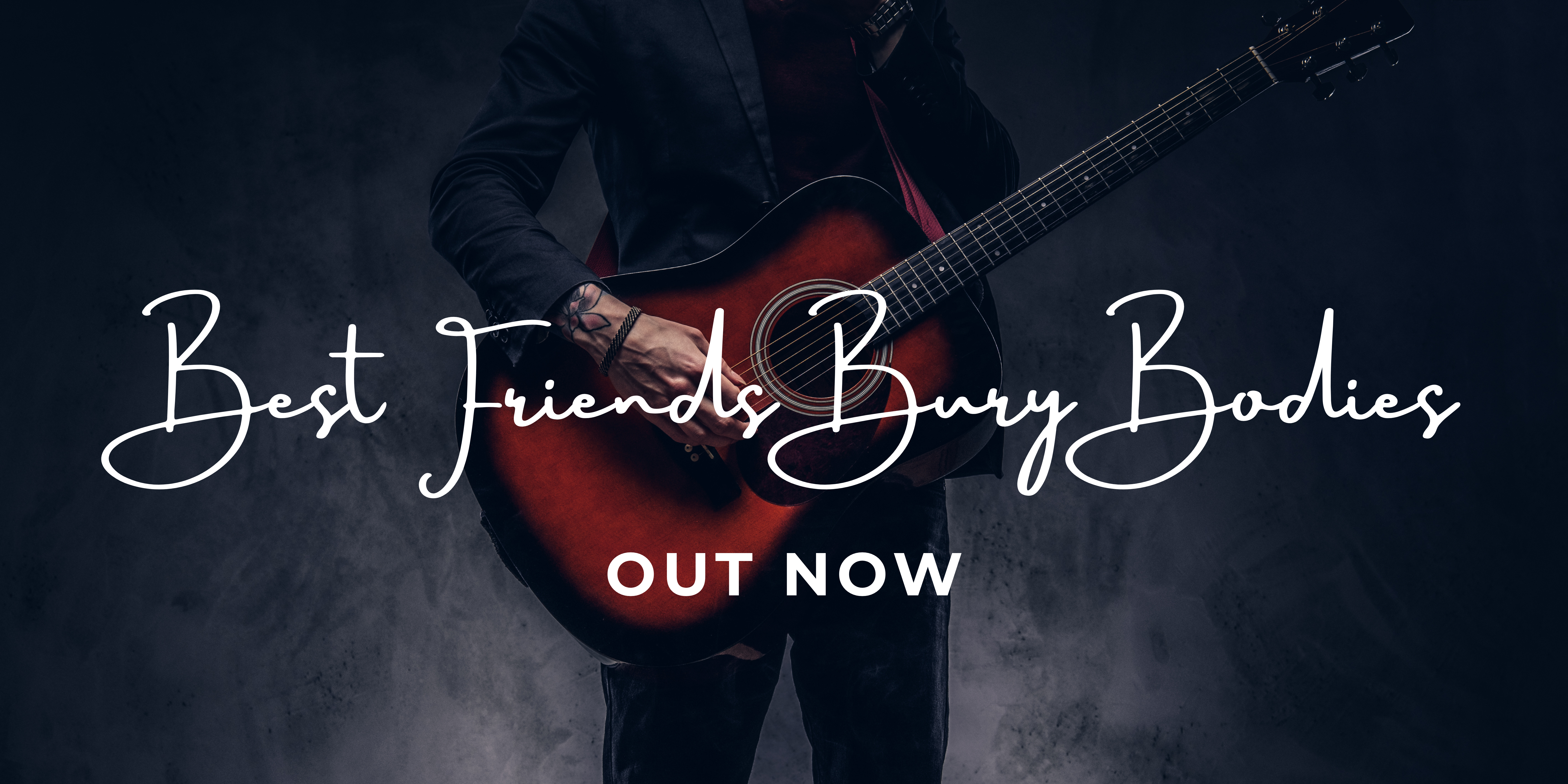 NEW RELEASE: Best Friends Bury Bodies